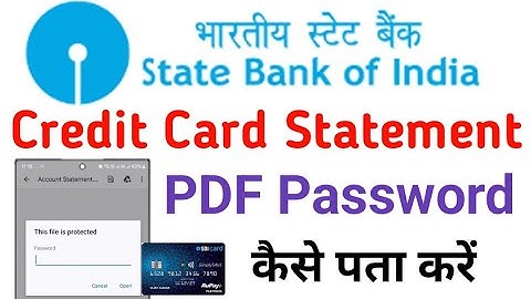 Sbi Credit Card Statement Pdf Password Kaise Pata Kare | Get Sbi Credit Card Statement Pdf Password