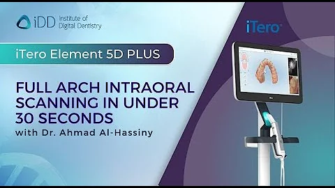 Full Arch Intraoral Scanning using the iTero Element 5D PLUS - under 30 seconds.