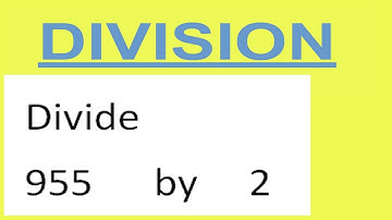 Divide     955      by     2