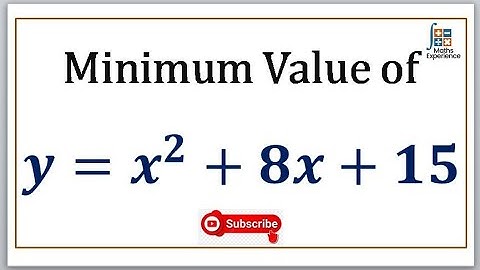 Olympiad Math || What is the minimum value of y = x²+8x+15 | #mathisfun