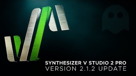 Synthesizer V - Version 2.1.2 update
