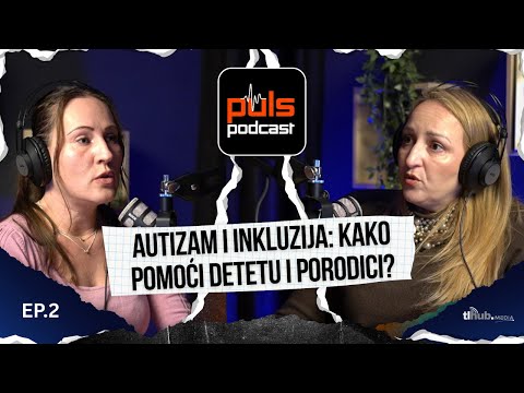 Autizam i inkluzija: Kako pomoći detetu i porodici? | Ana Kondić, defektolog i porodični terapeut
