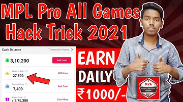 MPL PRO ALL GAMES H@CK TRICK 2021 | EARN ₹1000/- DAILY | MPL H@CK TRICK 2021 |