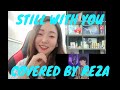 JK Still With You (Jung Kook BTS) Covered by Reza Reaction