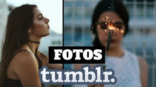 CREANDO FOTOS TUMBLR | BlueMers