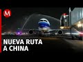 Inauguran primer vuelo directo poscovid entre México y China después de 4 años