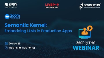 Semantic Kernel: Embedding LLMs in Production Apps | 360DigiTMG