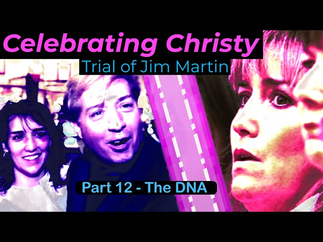 Christy Martin Wins - Part 12 - The DNA - Trial of Jim Martin - Attorney Analyzes