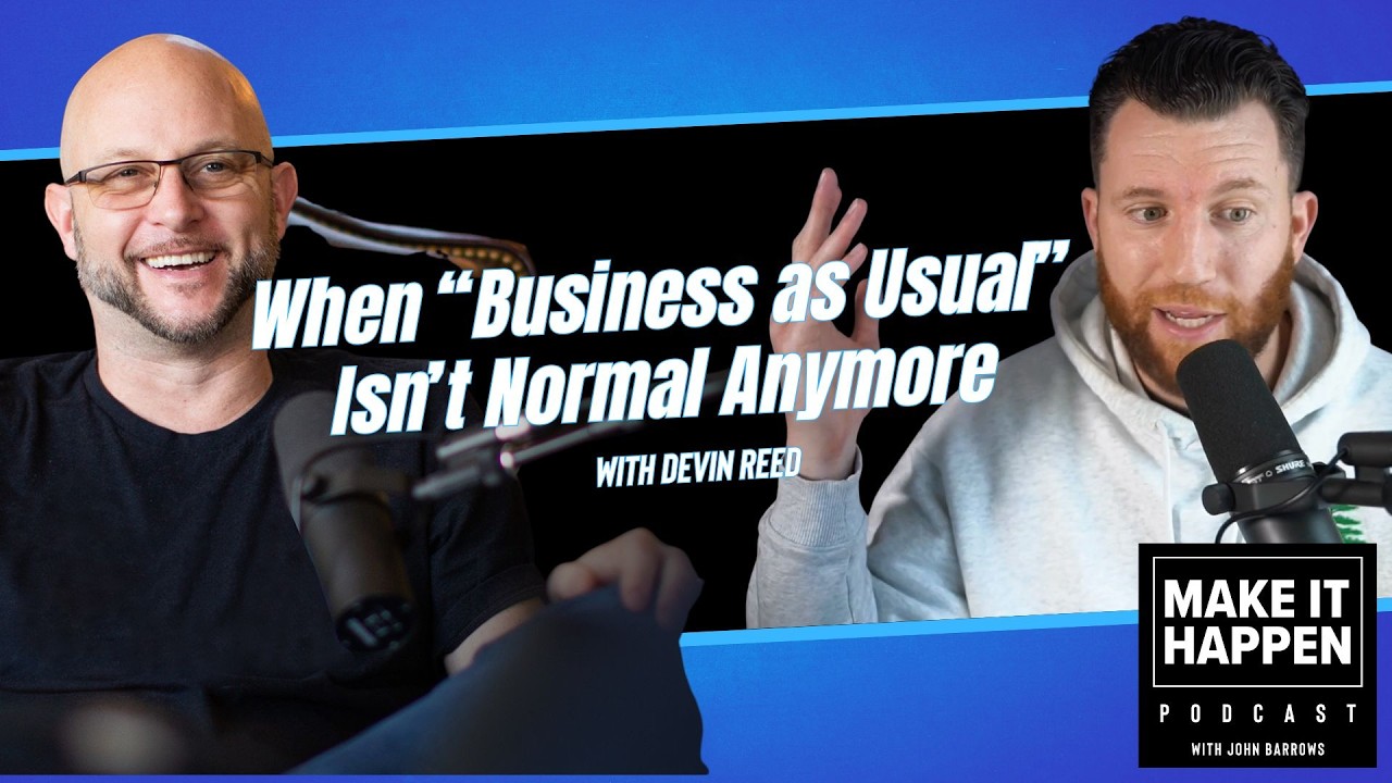 Devin Reed When “Business as Usual” Isn’t Normal Anymore with Devin Reed - YouTube
