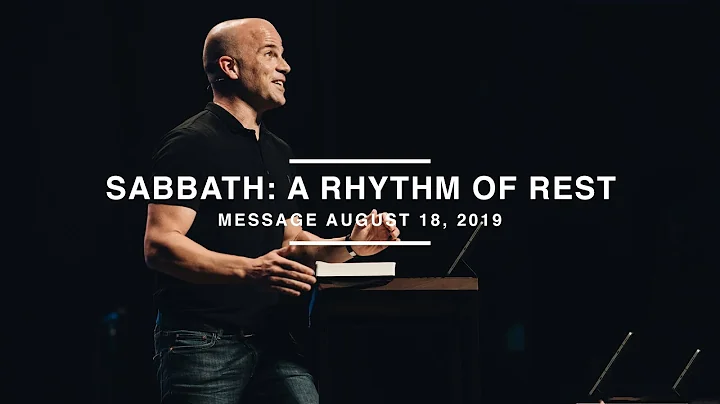 Sabbath: A Rhythm of Rest