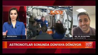 Bir Haftalığına Gittiler 9 Ay Mahsur Kaldılar: Uzay İstasyonunda Mahsur Kalan Astronotlar Dönüyor