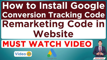 Google Ads Conversion Tracking Code | Remarketing and Conversion Setup 2020 | Google Ads In Hindi