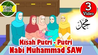 Putri Nabi Muhammad SAW - Kisah Islami Channel