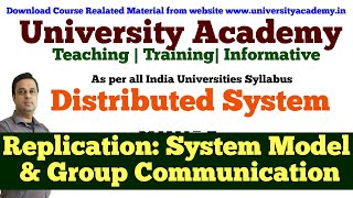 DS41: Replication: System model and group communication, Fault - tolerant services