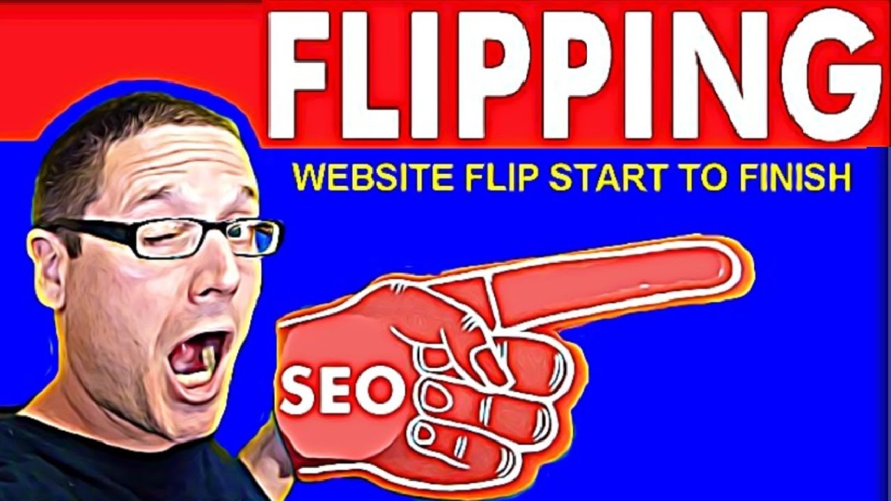 Domain FlippingHow to site Flipping SEO Tutorial YouTube