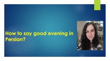 how to say good evening in Persian • Persian learning