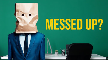 How To Recover From a Mistake At Work