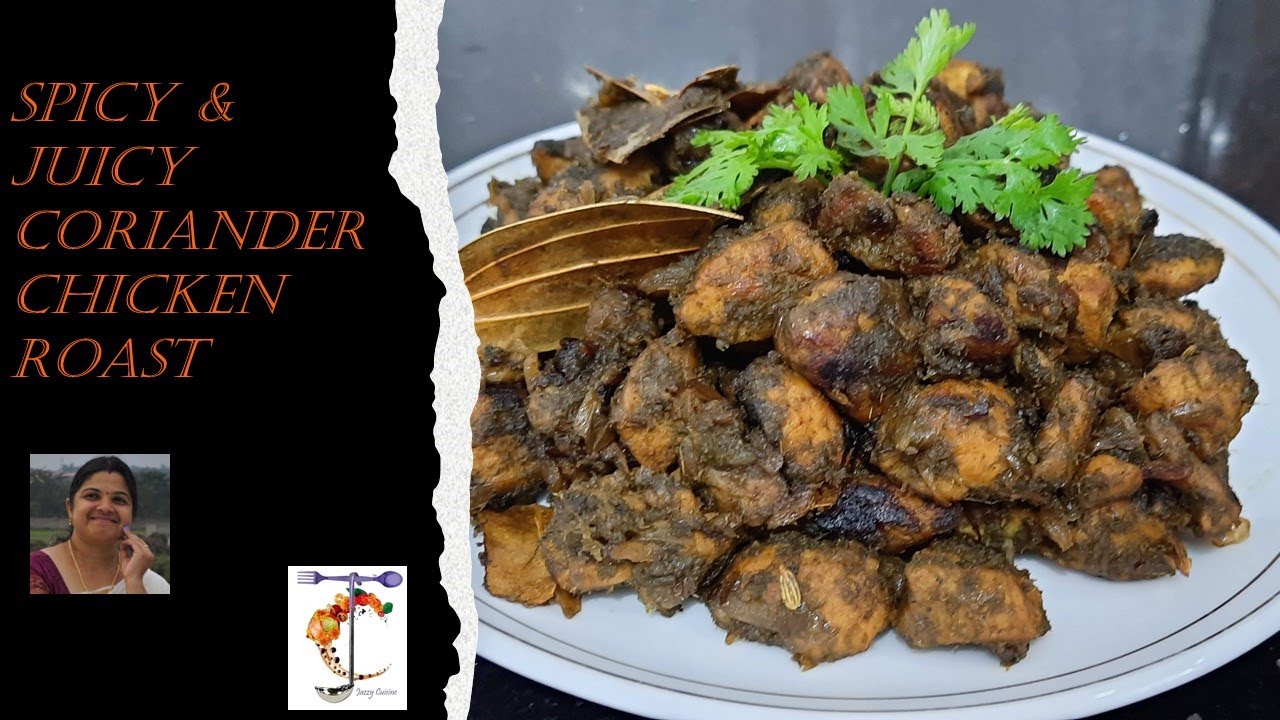 How to make Coriander Chicken Roast YouTube