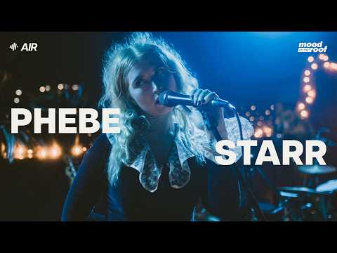 Phebe Starr - AIR | mood on the roof