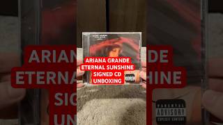 Ariana Grande Eternal Sunshine Signed CD Unboxing