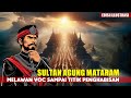 Kisah kepahlawanan sultan agung dari kerajaan mataram  series pahlawan eps01