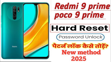🔥 Redmi 9 prime(poco 9 prime ) pattern Lock & PIN lock Unlock Without PC | Hard Reset new trick 2025