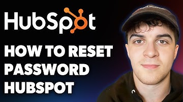 How to Reset Password Hubspot (Full 2025 Guide)