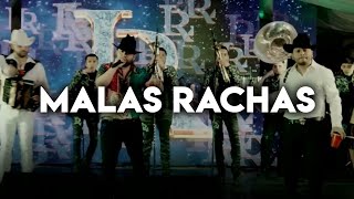 Malas Rachas - Luis R Conriquez, Tony Aguirre, Los Dareyes De La Sierra (Corridos 2023)