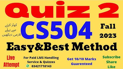 CS504 Quiz 2 Solution Fall 2023 100% Verified Answers