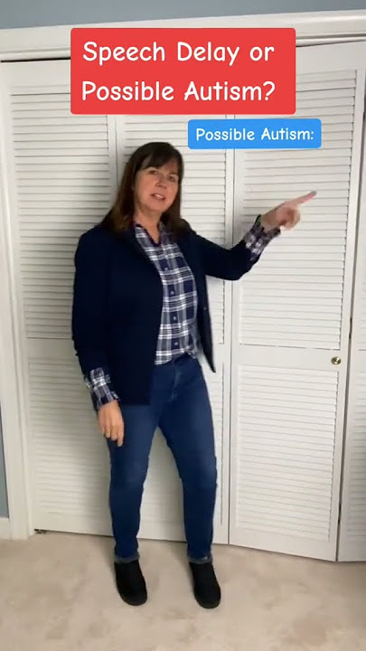 Is It Speech Delay Or Autism?