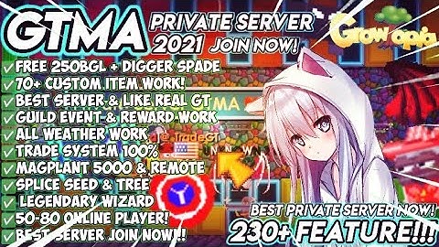 BEST GROWTOPIA PRIVATE SERVER 2021 |✅🔥 FREE 250BGL & BEST SERVER LIKE REAL GT 100% WORK!!!🔥✅| GTMA