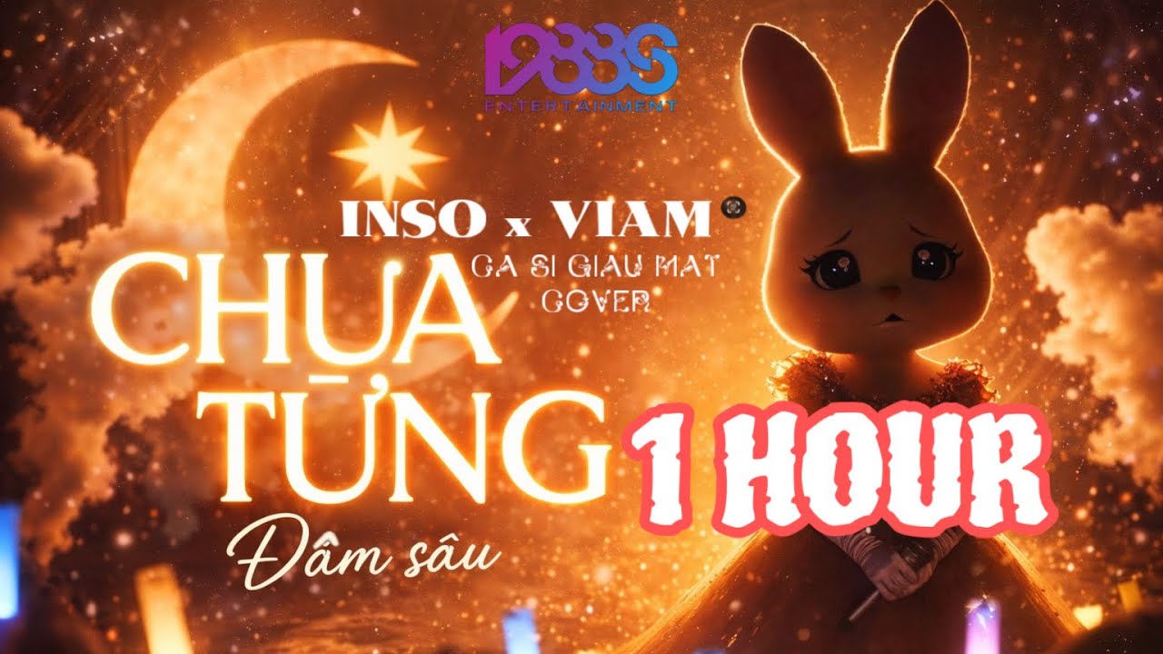 CHƯA TỪNG ĐẬM SÂU [1 HOUR] | INSO x VIAM | CA SĨ GIẤU MẶT COVER | Anh ...