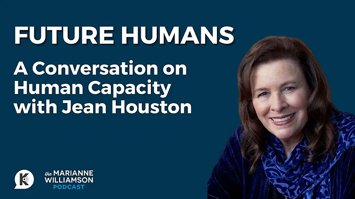 Future Humans: A Conversation on Human Capacity wi...