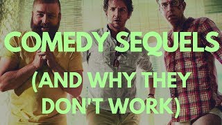 Comedy Sequels (And Why They Don't Work)