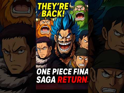 One Piece Final Saga Every Returning Character So Far Elbafarc 