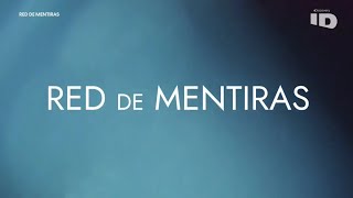 Red de Mentiras - Los Rincones Oscuros | ID - DISCOVERID