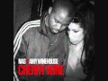 Nas feat Amy Winehouse- Cherry Wine (w/ Lyrics)