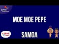 Moe Moe Pepe | Samoan Lullaby | Lyric Video