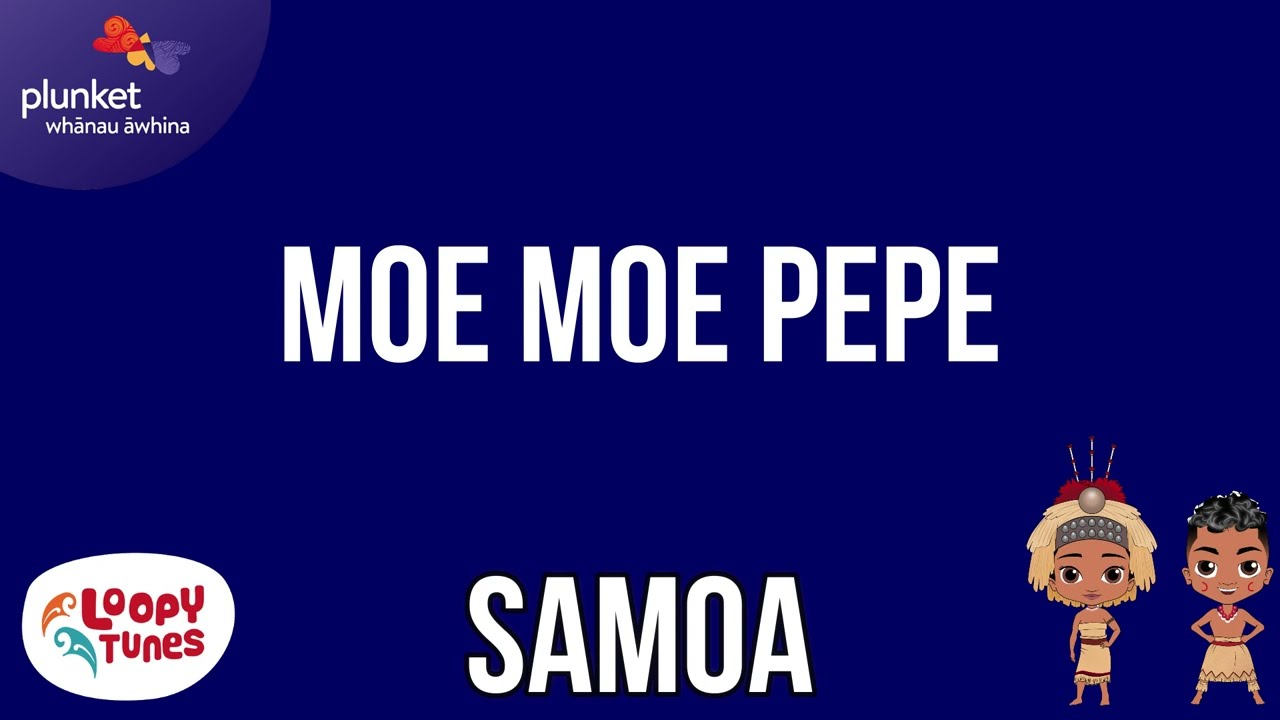 Moe Moe Pepe  Samoan Lullaby  Lyric Video