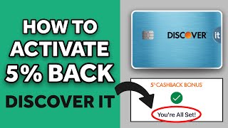 📱DISCOVER IT Cash Back Card Tutorial: ✅ How to ACTIVATE the 5% Cash Back Categories Each Quarter
