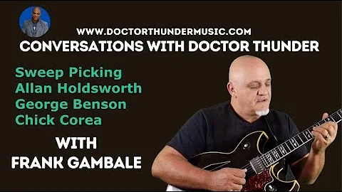 Sweep Picking, Holdsworth, Benson & Chick Corea wi...