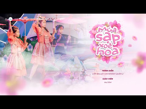 MÚA SẠP XOÈ