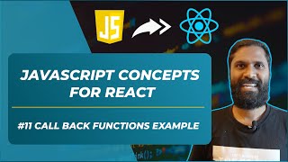 #11 JavaScript Callback Function Example | JS Concepts Before You Start Learning React in 2023