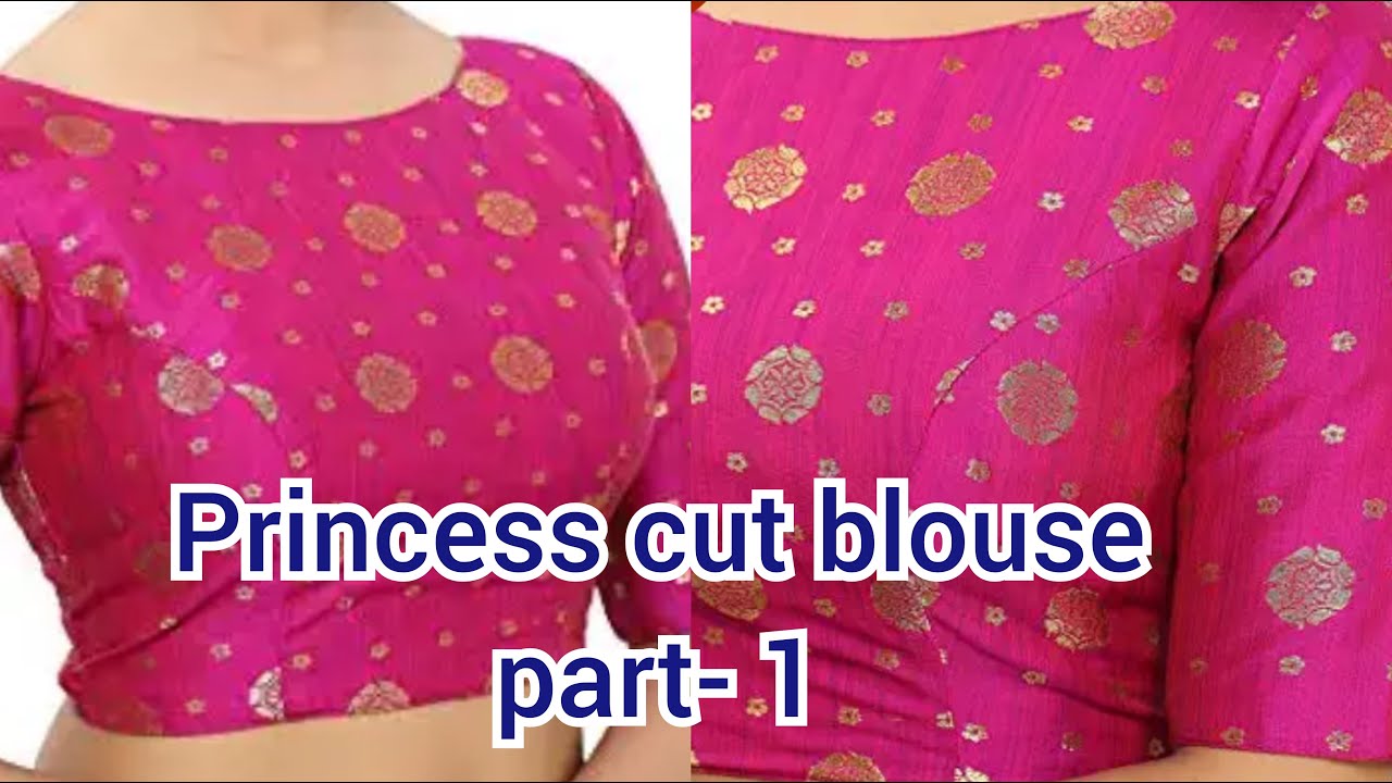 Princess Cut Blouse Cutting In Telugu/Princess Cut Blouse Drafting ...