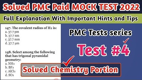 Solved PMC MOCK Test 4 | Chemistry Portion | Solved PMC Paid MOCK Practice Tests 2022 | MDCAT 2022