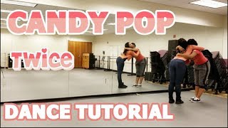 TWICE「Candy Pop」FULL DANCE TUTORIAL