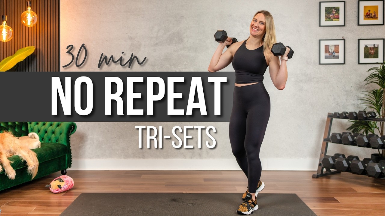 30 min. NO REPEAT Full Body TRI-SETS Strength Training