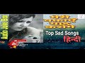 Top sad songs hindi