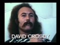 David Crosby (Crosby, Stills & Nash) on 'Make Love Not War'