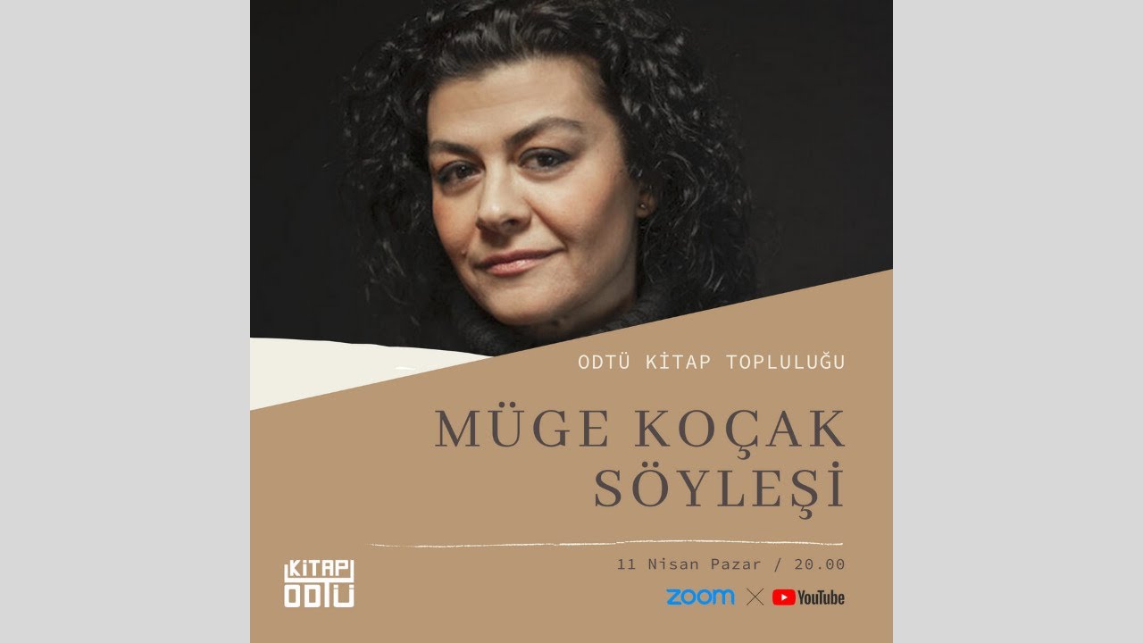 Müge Koçak - ODTÜ Kitap Topluluğu | Söyleşi